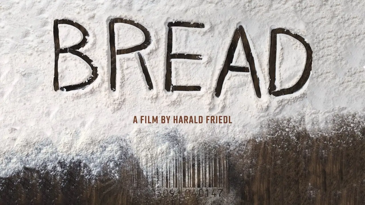 BREAD: AN EVERYDAY MIRACLE (Official Trailer)